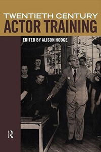 Twentieth-Century Actor Training